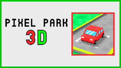 像素公園 3D